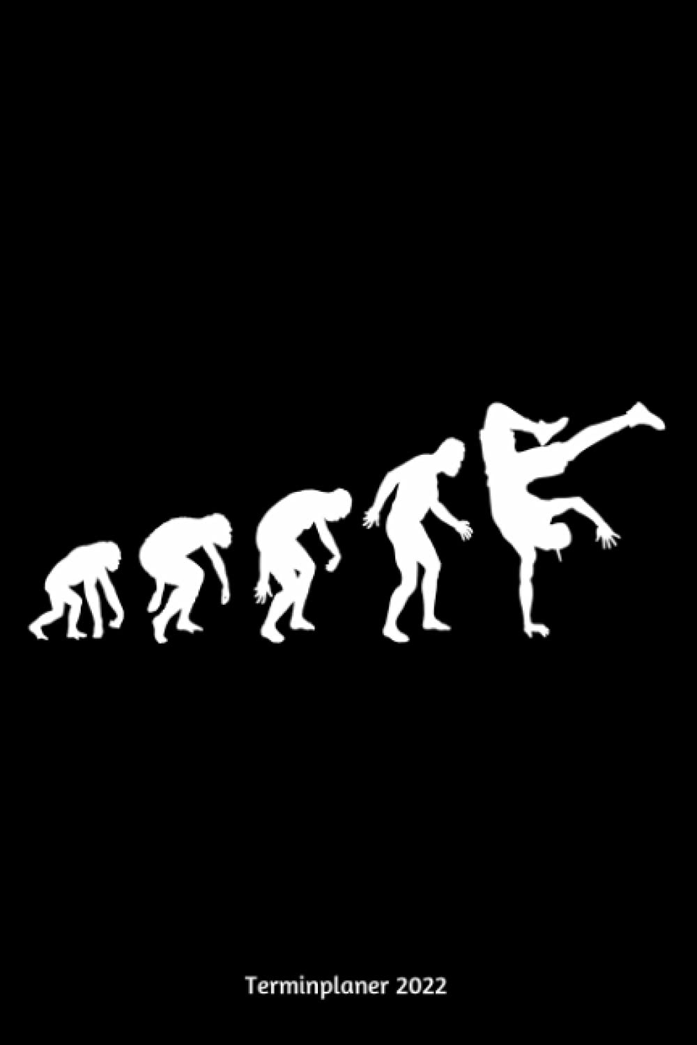 capítulo por capítulo baixar Terminplaner 2022: Breakdance Design Jahresplaner und Kalender von Januar bis Dezember 2022 mit Ferien, Feiertagen und Monatsübersicht - Organizer und Zeitplaner für 1 Jahr
