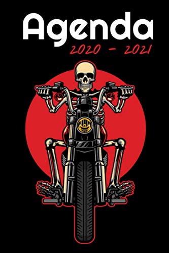 ler totalmente Agenda Scolaire 2020 2021: Moto, squelette | Agenda semainier, Format A5 | Pour les étudiants, professionnels et particuliers | Calendrier, liste de... 2020 à Septembre 2021 | (French Edition)