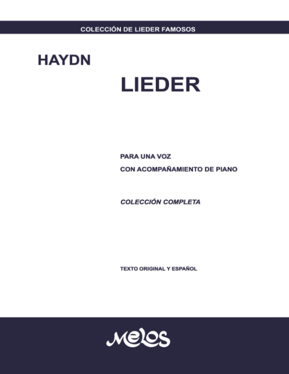 Lieder: Para una voz con acompañamiento de piano - Colección completa (Colección de Lieder Famosos) (Spanish Edition) baixar o livro de graça