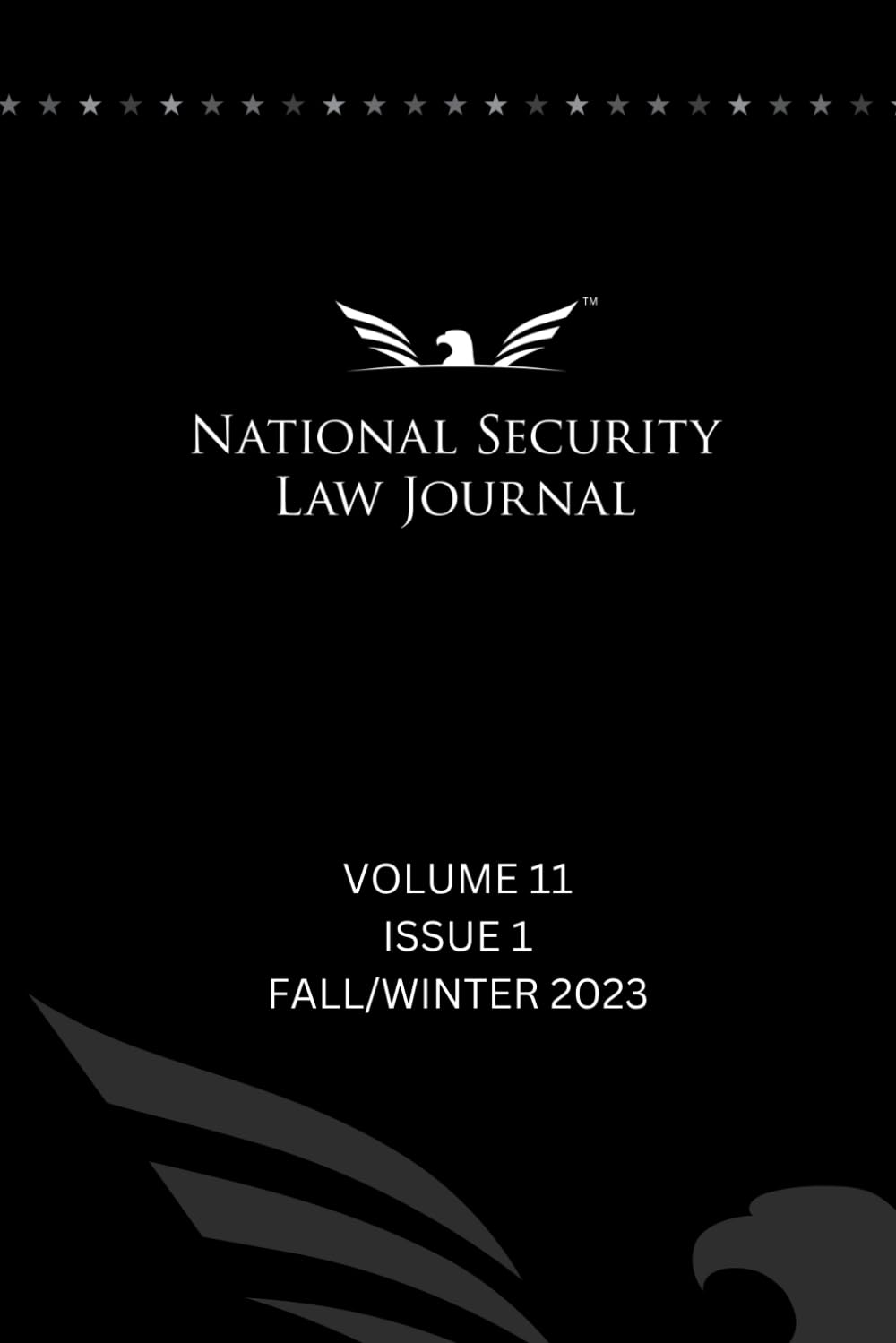 National Security Law Journal Vol. 11, Issue 1: Fall/Winter 2023 baixar livro de graça