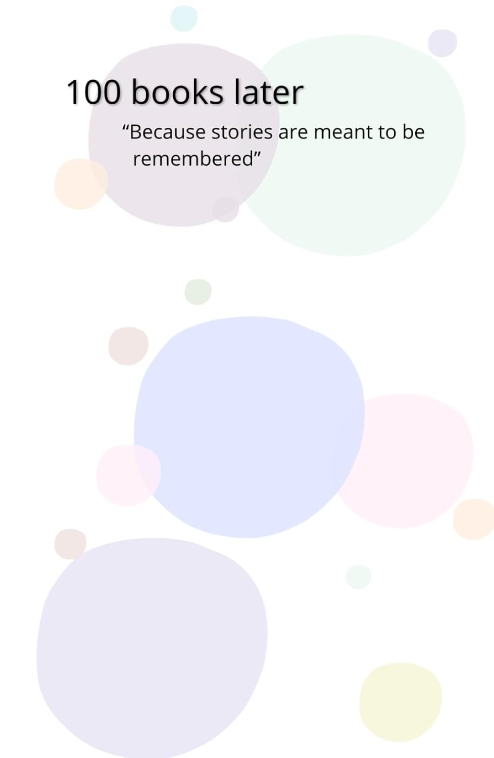 100 books later: "Because stories are meant to be remembered” baixar livro de graça