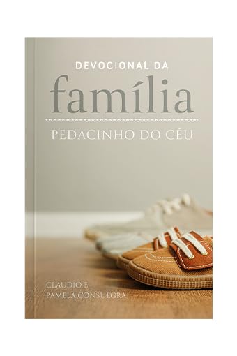 Pedacinho do Céu - Devocional da Família baixar o livro de graça