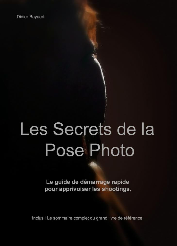 Les Secrets de la Pose Photo: Le guide de démarrage rapide pour apprivoiser les shootings. (French Edition) baixar livro de graça
