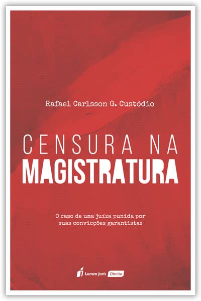 Censura na Magistratura - 2022 baixar livro de graça