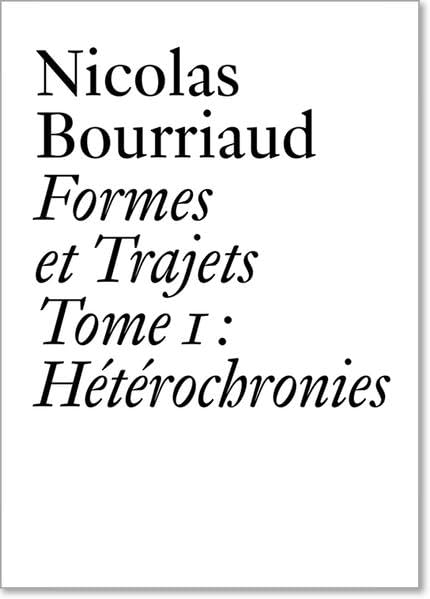 ler totalmente Formes Et Trajets Tome 1 (French): Hétérochronies