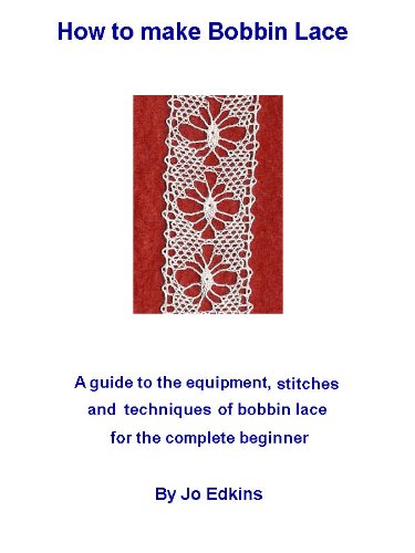 How to make Bobbin Lace (English Edition) baixar livro de graça