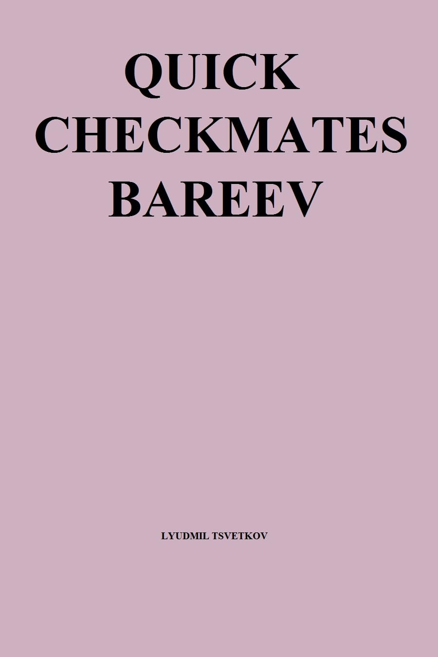 Quick Checkmates: Bareev (English Edition) baixar livro de graça