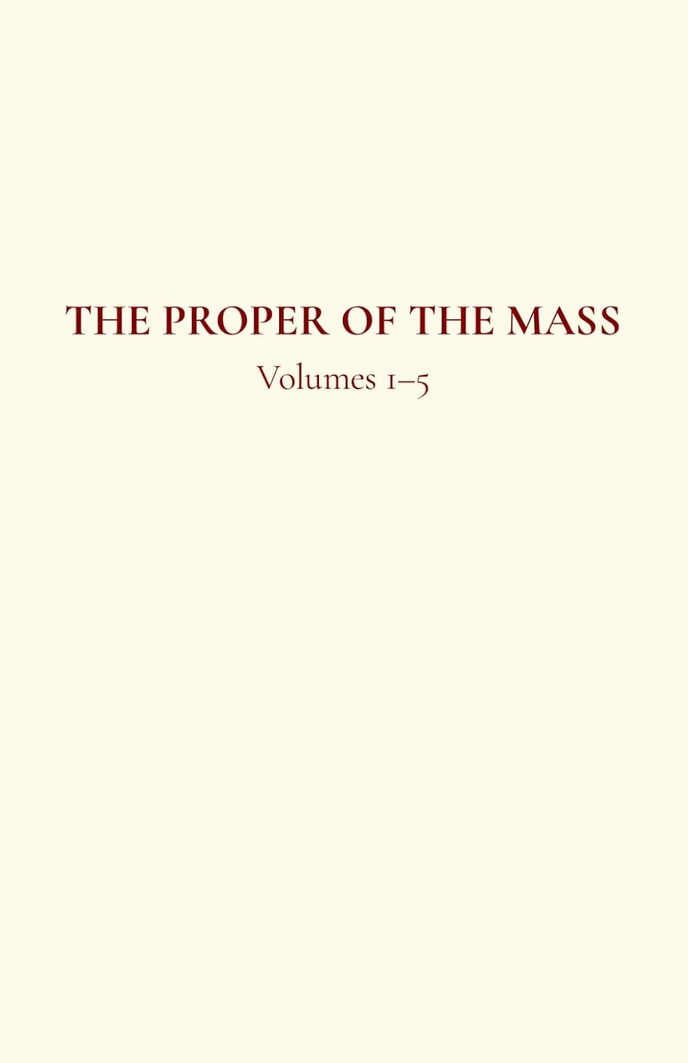capítulo por capítulo baixar The Proper of the Mass 1-5: Volumes 1–5