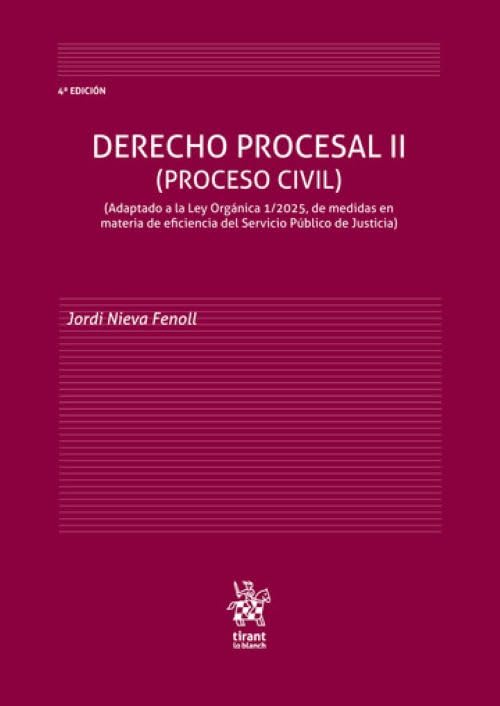 Derecho Procesal II (Proceso Civil) Adaptado a la Ley Orgánica 1/2025 4ª Edición baixar o livro de graça