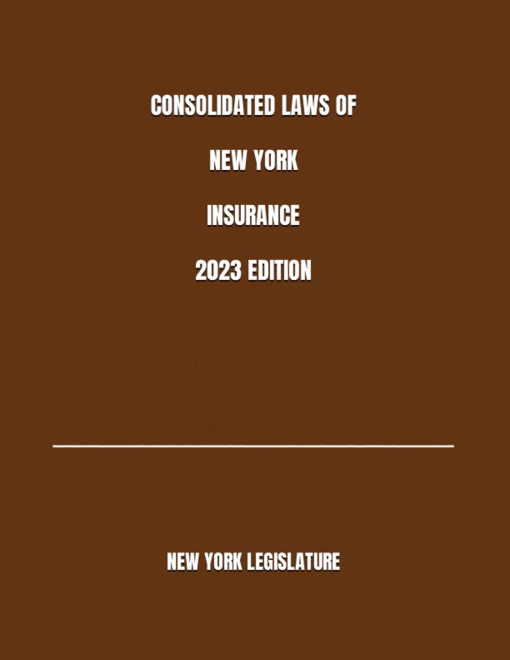 capítulo por capítulo baixar CONSOLIDATED LAWS OF NEW YORK INSURANCE 2023 EDITION