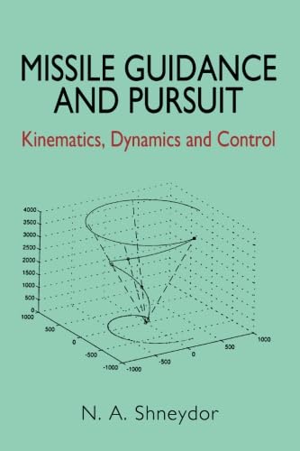 capítulo por capítulo baixar Missile Guidance and Pursuit: Kinematics, Dynamics and Control