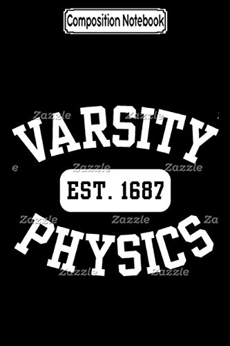 ler totalmente Composition Notebook: Varsity physics Journal Notebook Blank Lined Ruled 6x9 100 Pages