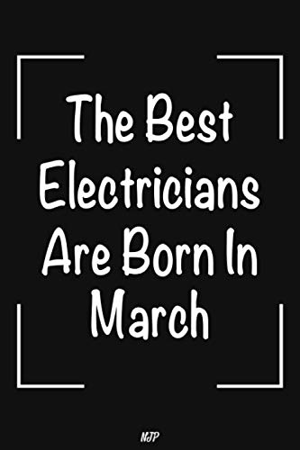 capítulo por capítulo baixar The Best Electricians Are Born In March: Lined Notebook | Journal Gift: Perfect birthday gift for Electricians. 6x9 in 100 pages