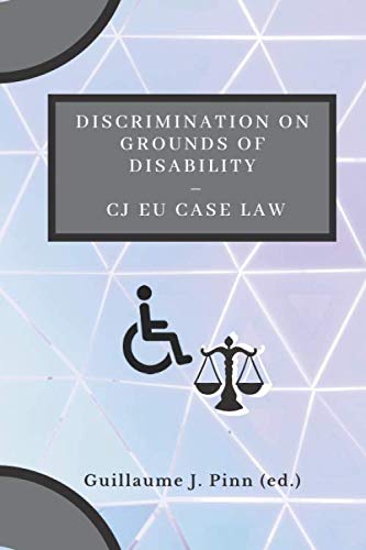 ler totalmente Discrimination on grounds of disability – CJ EU case law