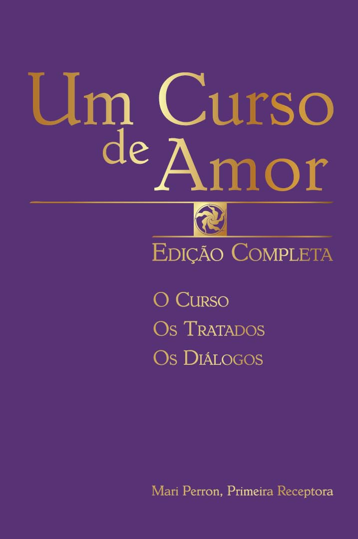 capítulo por capítulo baixar Um Curso de Amor, Edição Completa (Inclui 3 livros em volume único: O Curso, Os Tratados, Os Diálogos)