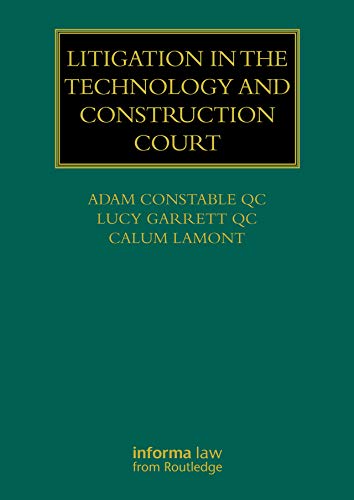 capítulo por capítulo baixar Litigation in the Technology and Construction Court (Construction Practice Series) (English Edition)