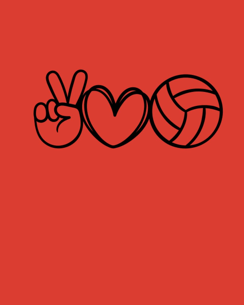 ler totalmente Volleyball Notebook - Red/Black - 8x10 Lined Notebook/Journal, Peace Love Volleyball, 100 pages, Gift for Coaches, Volleyball Gifts, Gift for Athletes
