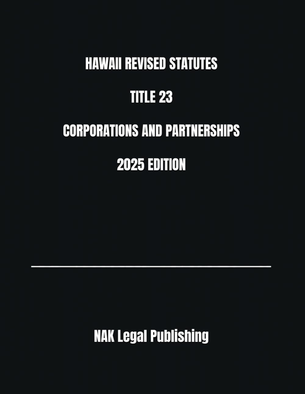 HAWAII REVISED STATUTES TITLE 23 CORPORATIONS AND PARTNERSHIPS 2025 EDITION baixar livro de graça