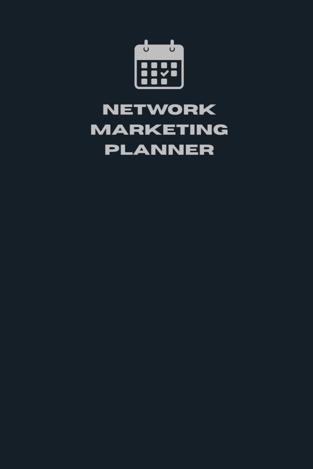 Network Marketing Planner & Journal MLM Business Builder Daily Success Tracker Prospecting & Team Growth Organiser baixar livro de graça