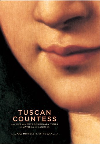Tuscan Countess: The Life and Extraordinary Times of Matilda of Canossa baixar o livro de graça