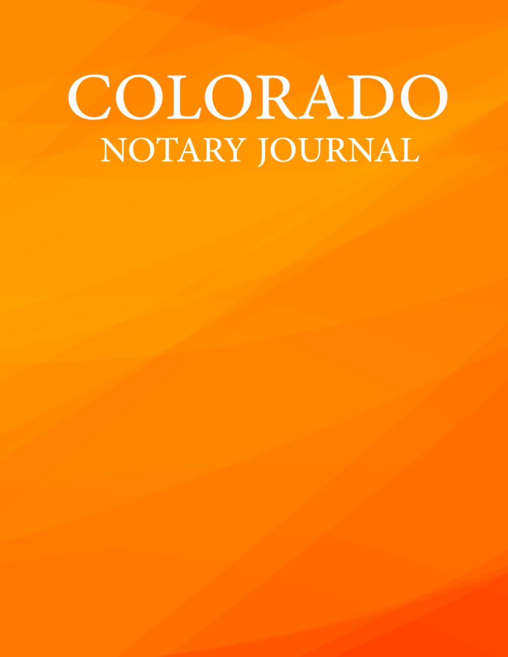 Colorado Notary Journal: Official Notary Log Book, Notary Public Record Book, With 200 Entries For Notarial Acts baixar livro de graça