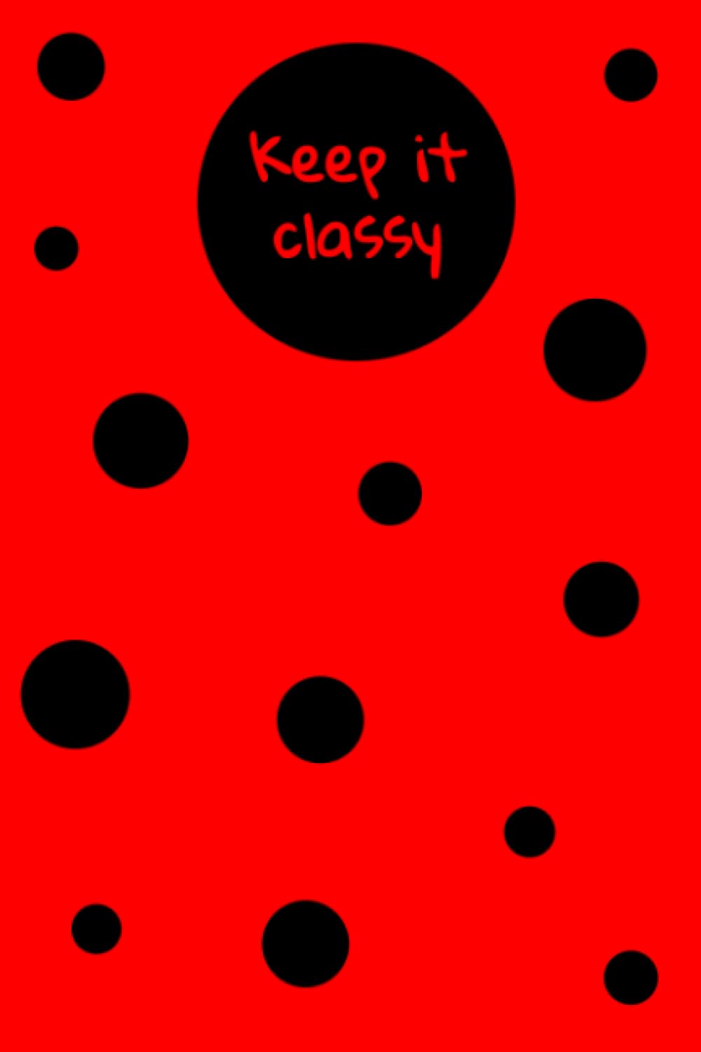 ler totalmente Keep it Classy: Cute Red with Black Polka Dots Composition Notebook, 120 Total Pages of which 118 Lined Pages - 6 x 9 inches, Great Gift for Women, Girls and Teenage Girls