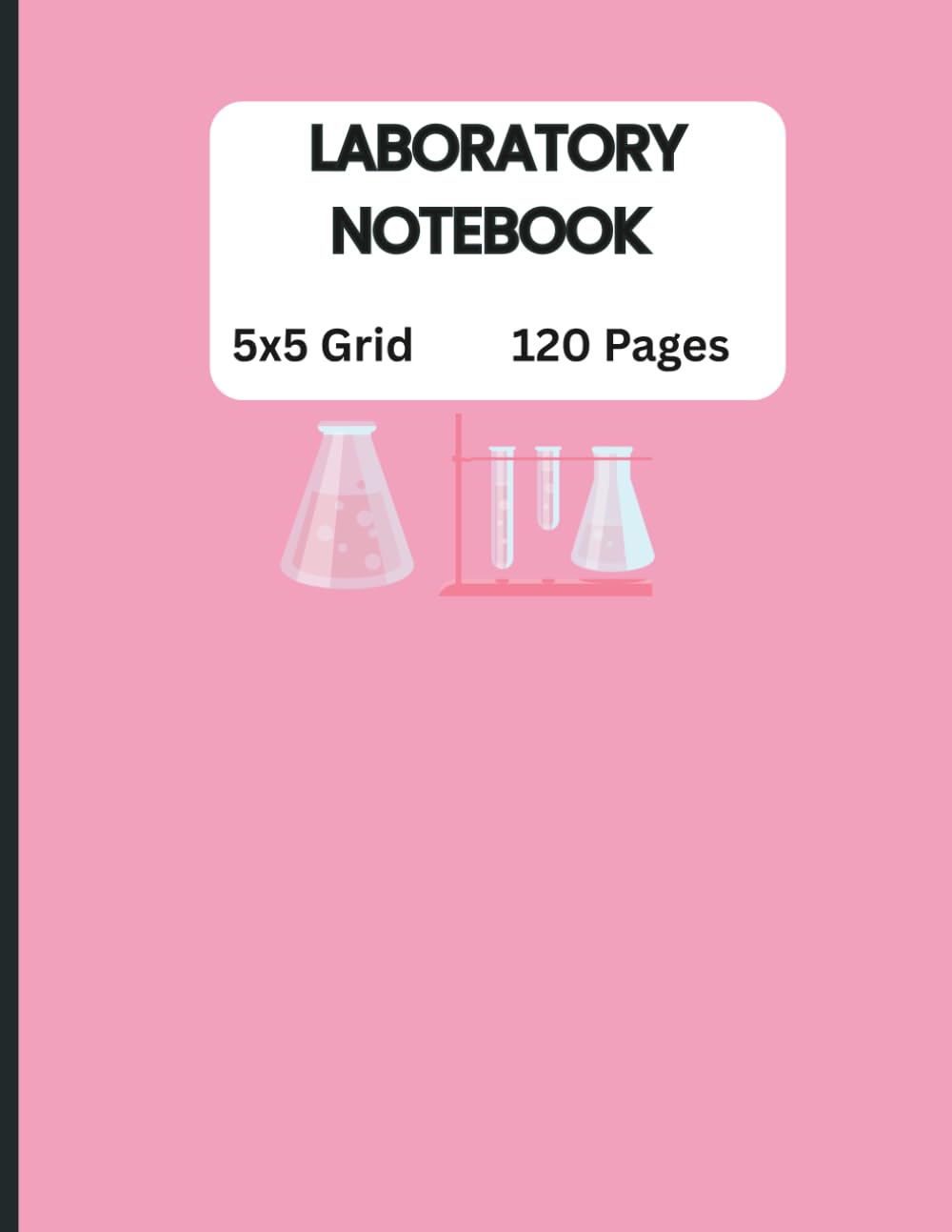 ler totalmente Scientific Laboratory Notebook (120 Pages, 8.5 x 11): Professional 5x5 Quad Ruled Grid for Researchers, Experiments, Data Recording, and Laboratory Notebook