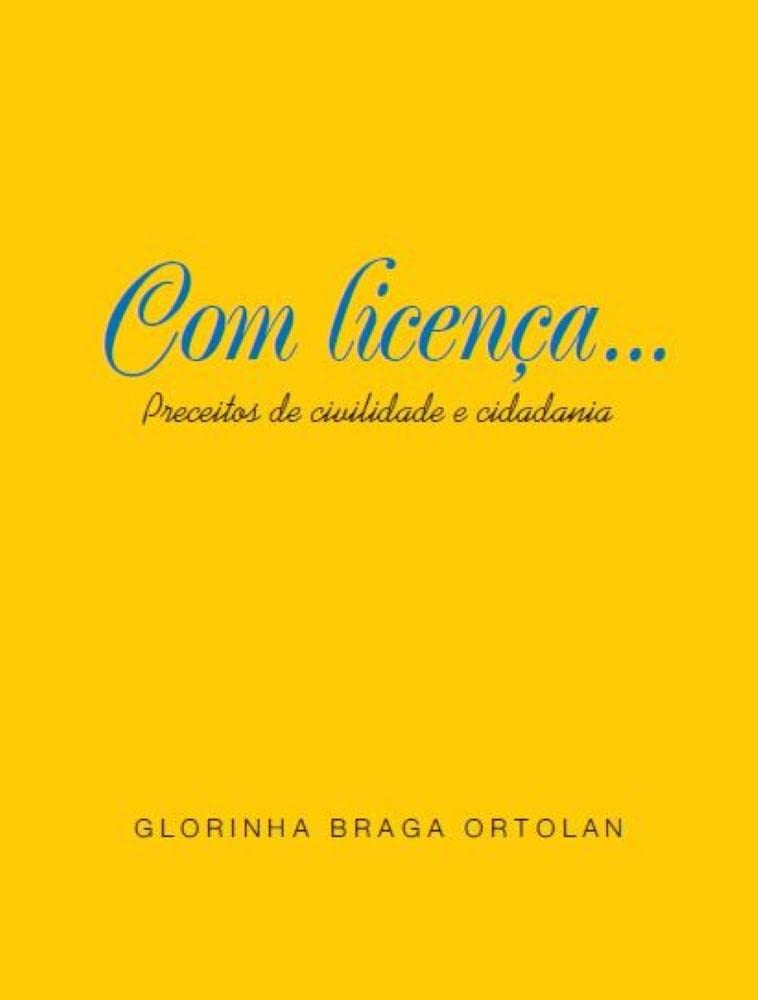 ler totalmente Com licença... preceitos de civilidade e cidadania