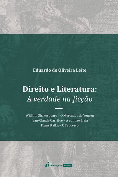 ler totalmente Direito e Literatura: A Verdade na Ficção - 2022
