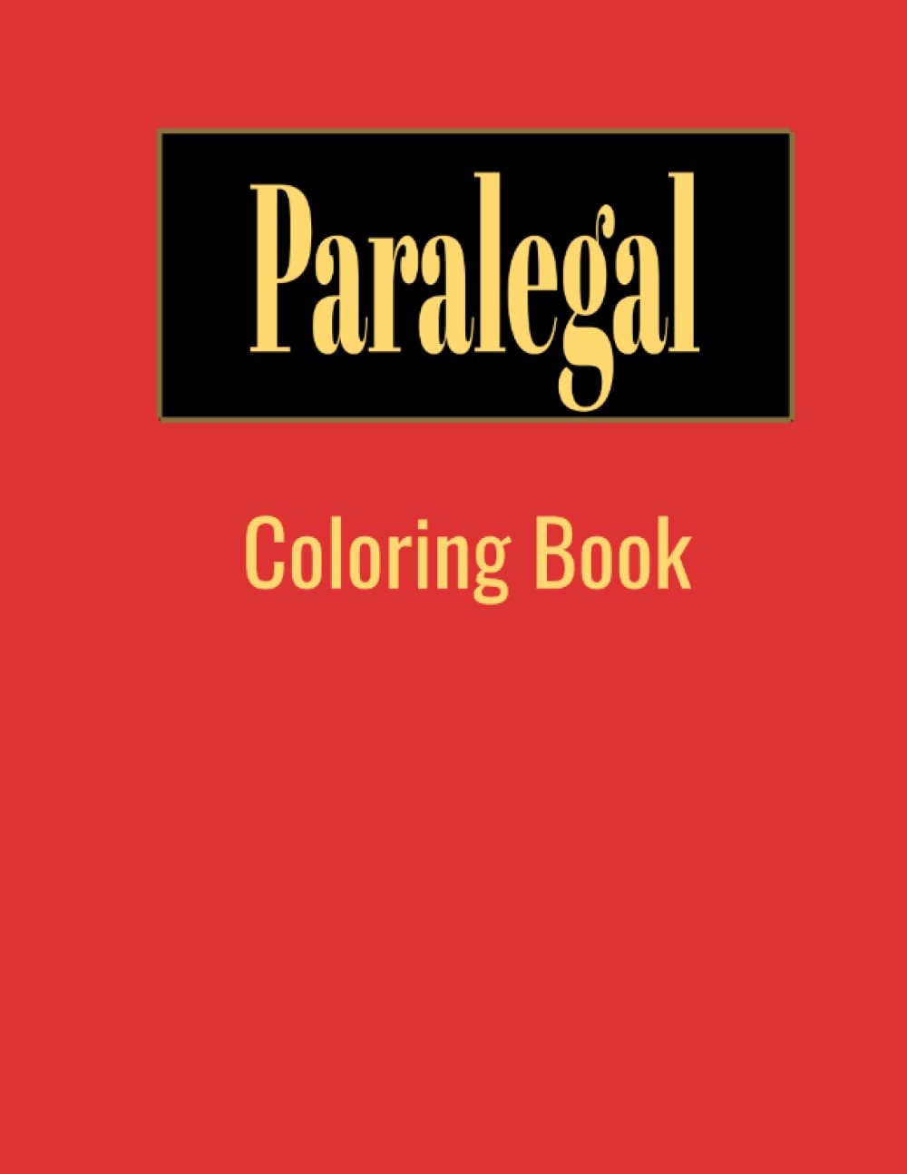 Paralegal: Coloring Book baixar livro de graça