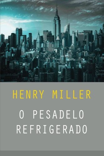 O Pesadelo Refrigerado baixar o livro de graça