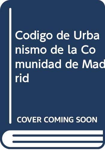 Código de Urbanismo de la Comunidad de Madrid: 80 baixar livro de graça