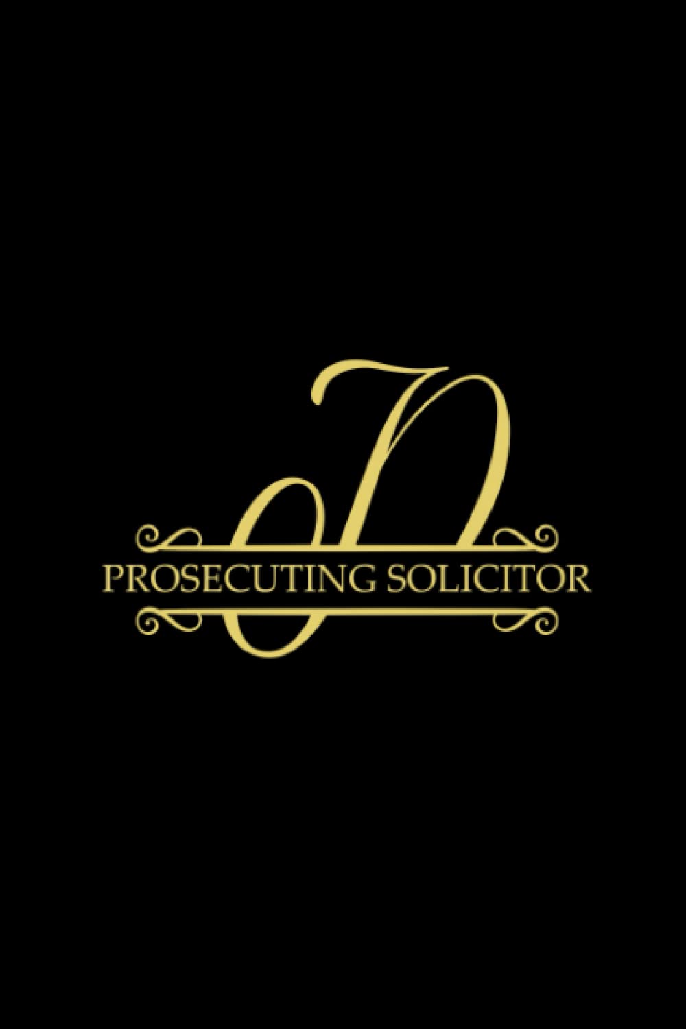 ler totalmente PROSECUTING SOLICITOR: A LOVELY MONOGRAM LETTER P DESIGN COVER - 300 PAGE BLANK LINED JOURNAL - IDEAL FOR NOTE TAKING AND JOURNALING FOR THOSE WHO... NOTEBOOK TO WRITE THEIR CREATIVE THOUGHTS