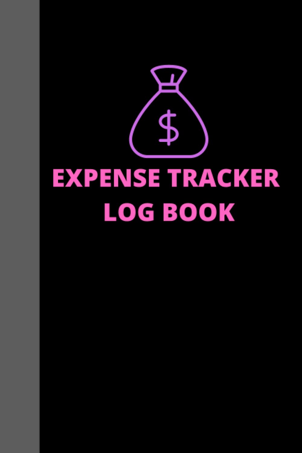 ler totalmente Expense Tracker Log Book:: Keep Daily Record of Expenses/Money Management Logbook for Personal Use or For Small Businesses