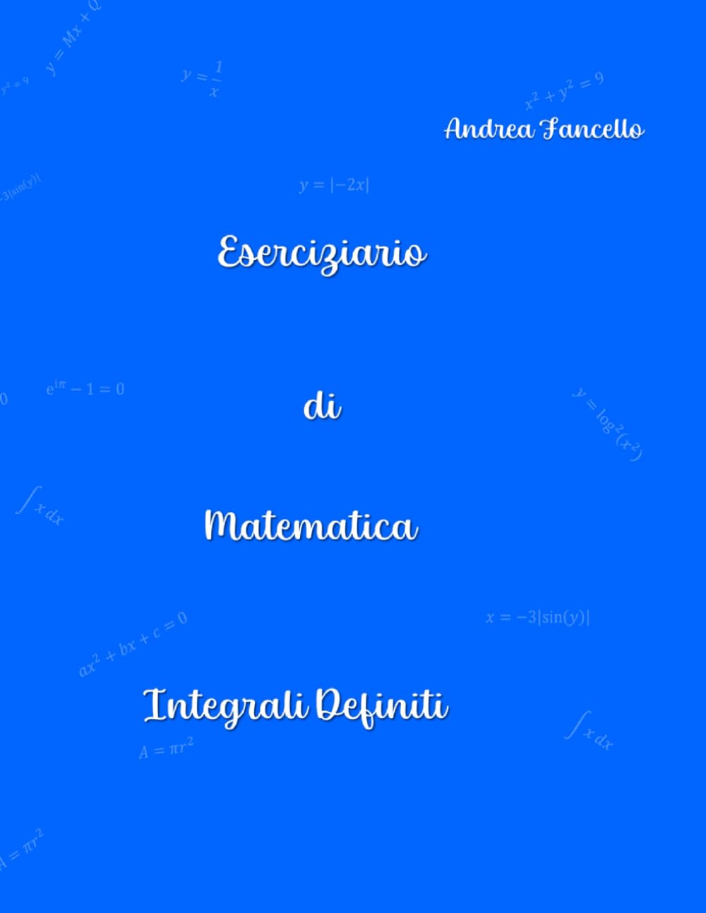 capítulo por capítulo baixar Eserciziario di Matematica: Integrali Definiti (Italian Edition)