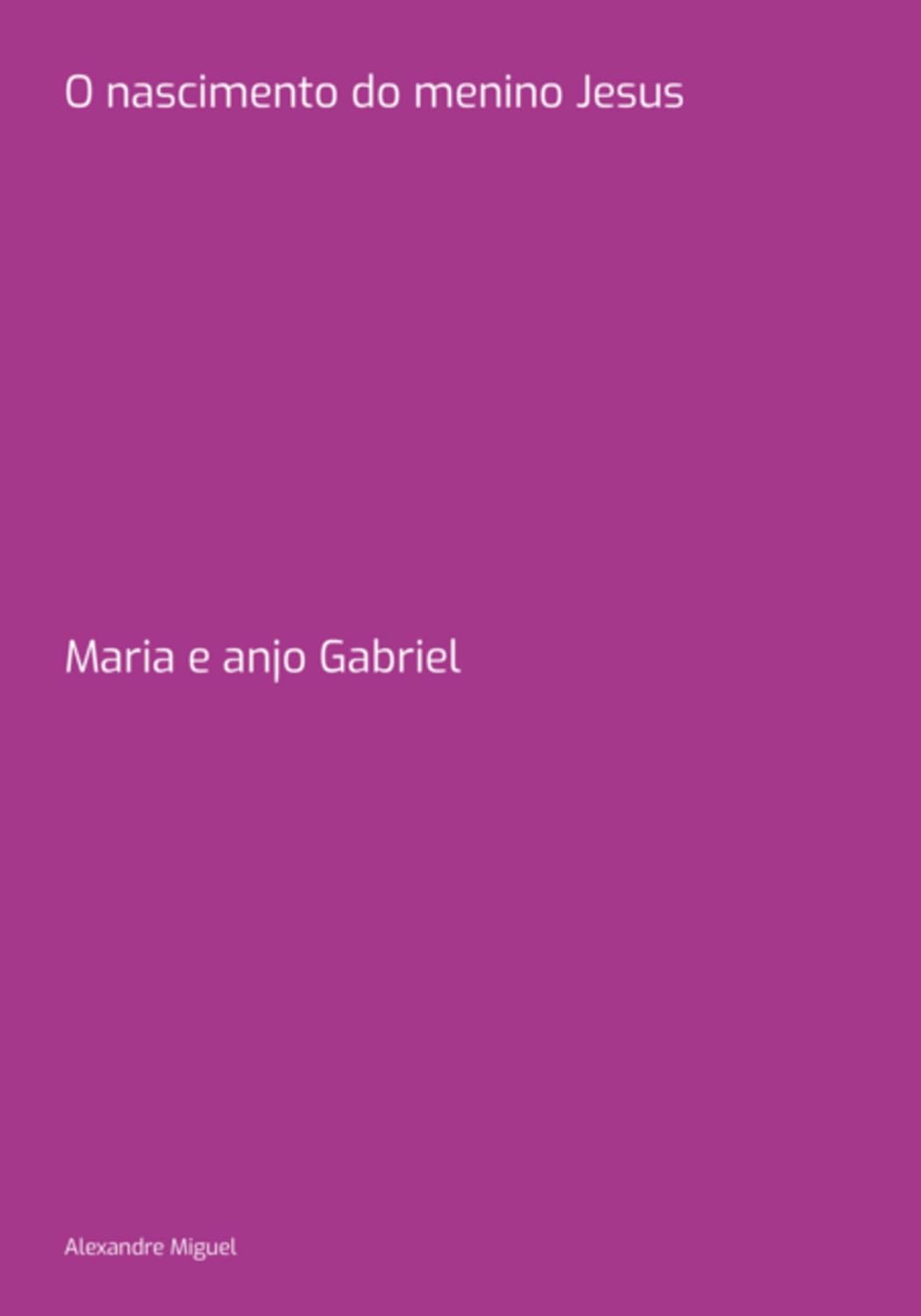 O Nascimento Do Menino Jesus baixar livro de graça