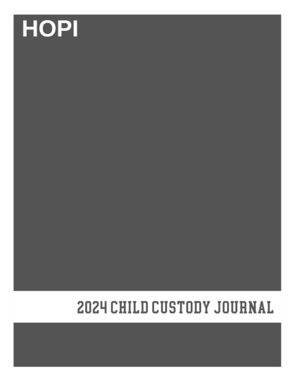 ler totalmente 2024 Child Custody Journal: Gray Child Custody Case Planner and Organizer to Easily Track Visitation, Communication, Important Dates, Expenses, Notations and other Important Information for Court