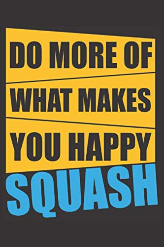 Do More Of What Makes You Happy Squash: Small squared Notebook (6" X 9"), 120 Pages baixar o livro de graça