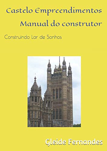 Castelo Empreendimentos: Construindo Lar de Sonhos (Única) (Portuguese Edition) baixar livro de graça