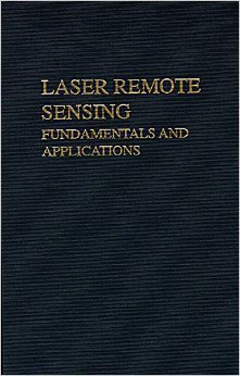 Laser Remote Sensing: Fundamentals and Applications baixar o livro de graça