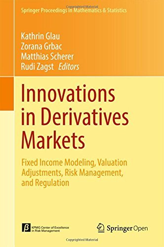 Innovations in Derivatives Markets: Fixed Income Modeling, Valuation Adjustments, Risk Management, and Regulation (Springer Proceedings in Mathematics & Statistics Book 165) (English Edition) baixar livro de graça