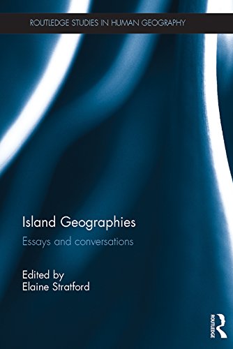 ler totalmente Island Geographies: Essays and conversations (Routledge Studies in Human Geography) (English Edition)