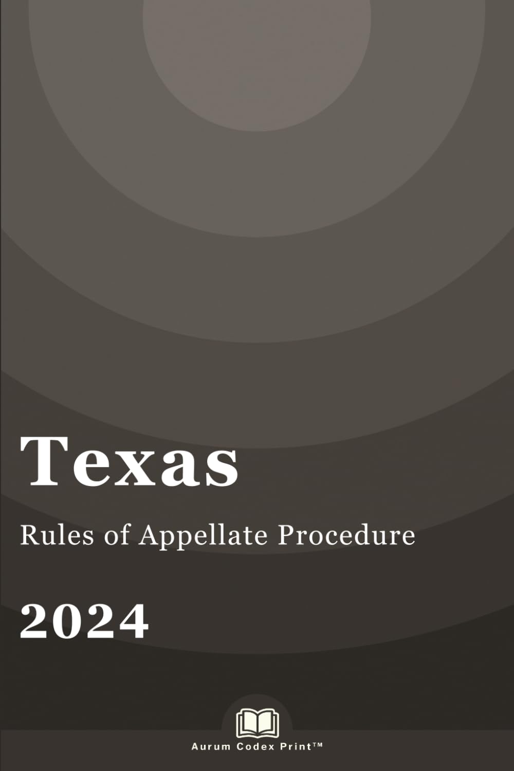 capítulo por capítulo baixar Texas Rules of Appellate Procedure 2024: Texas Court Rules