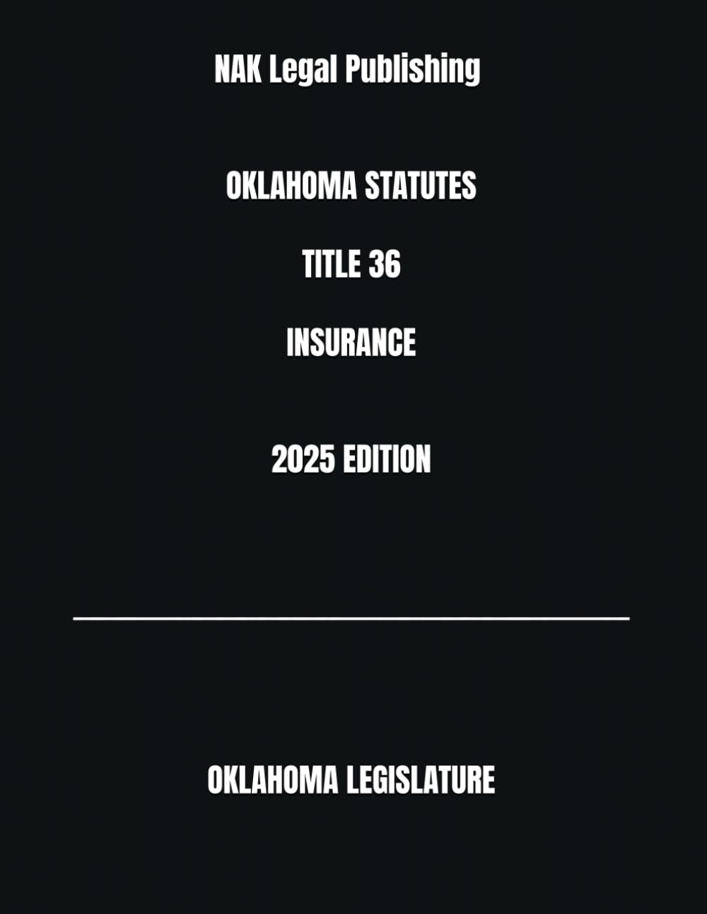OKLAHOMA STATUTES TITLE 36 INSURANCE 2025 EDITION baixar livro de graça