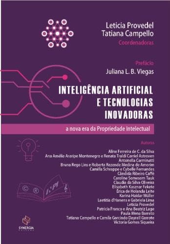 Inteligência artificial e tecnologias inovadoras: a nova era da propriedade intelectual baixar o livro de graça