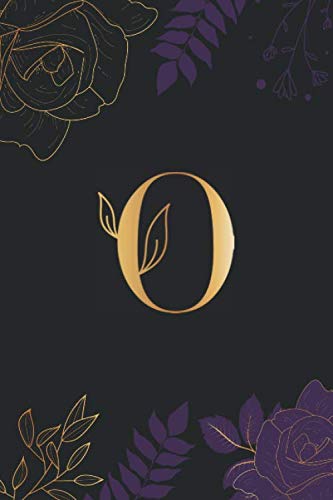 ler totalmente O: Cute Personalized Lined Journal Black Background & Flowers | Initial Monogram Alphabet Letter Ruled Notebook | Diary for Writing & Note Taking for Girls & Women (6 x 9-110 lined pages)