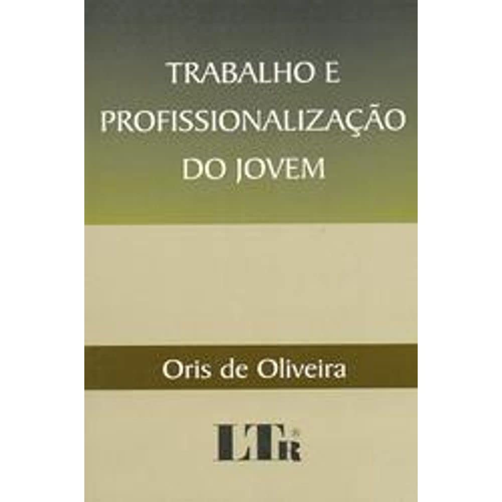 Trabalho E Profissional. Do Jovem baixar livro de graça