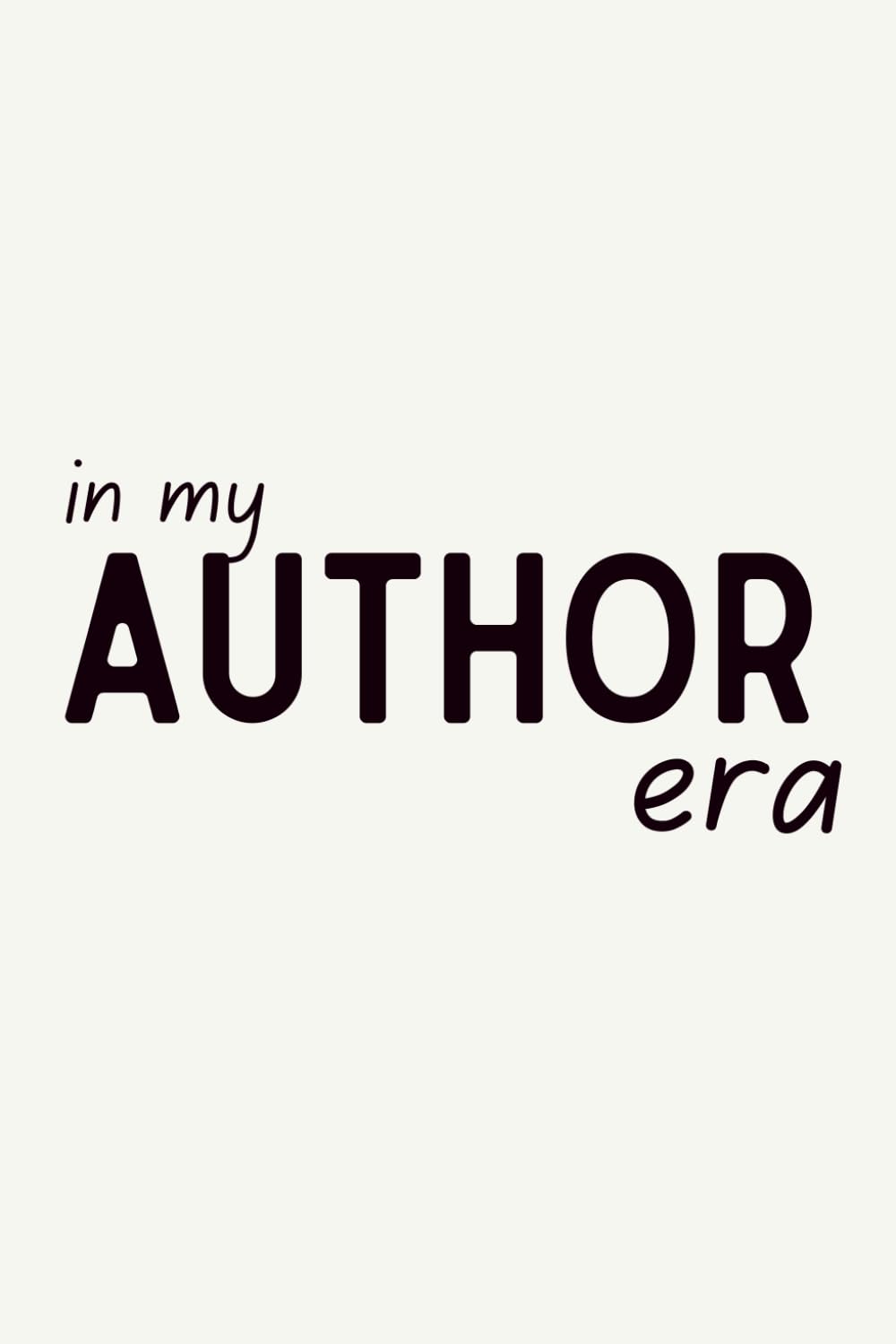 In My Author Era: 6 x 9 Blank Lined Notebook, Writers Journal Gift for Authors | Notebook for Writing Ideas, Drafts and Creativity, 120 Pages baixar o livro de graça