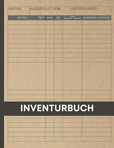 Inventurbuch (Kraft): Grosses Inventarbuch Perfekt für Bestandsaufnahme in Unternehmen und Privathaushalten (Aufzeichnungen von Mengen, Vorräten,... usw.) mit Platz für Notizen (German Edition) baixar o livro de graça
