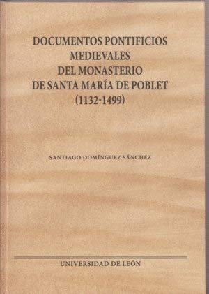 ler totalmente Documentos pontificios medievales del Monasterio de Santa María de Poblet (1132-1499)